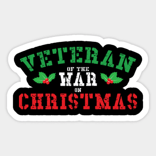 Veteran of the War on Christmas (Green/White/Red) Sticker